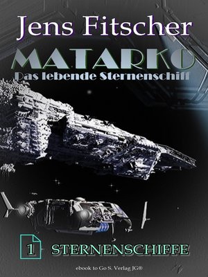 cover image of Sternenschiffe (MATARKO 1)